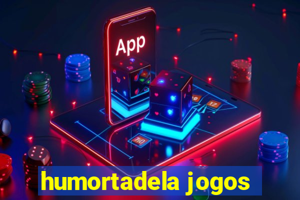 humortadela jogos